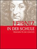 Leibniz in der Schule