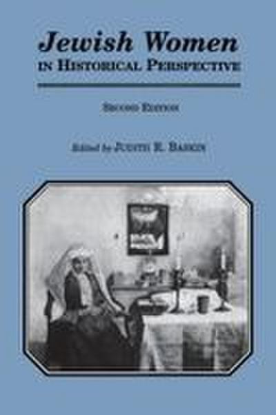 Jewish Women in Historical Perspective (Revised)