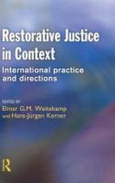 Restorative Justice in Context