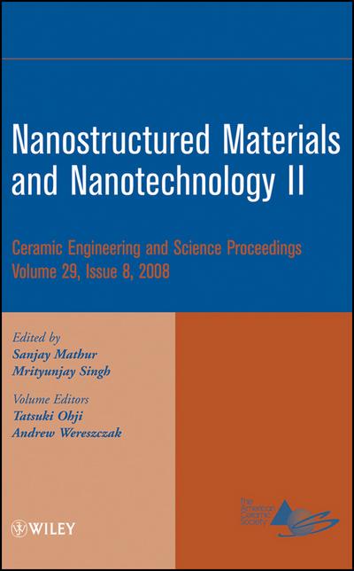 Nanostructured Materials and Nanotechnology II, Volume 29, Issue 8