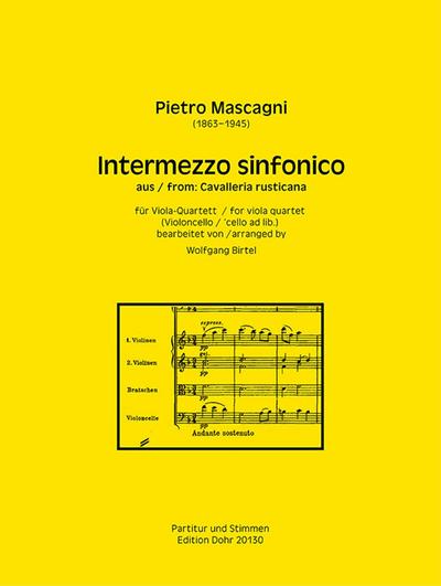 Intermezzo sinfonico aus: Cavalleria rusticanafür 4 Violen und Violoncello ad lib
