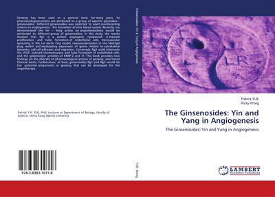 The Ginsenosides: Yin and Yang in Angiogenesis