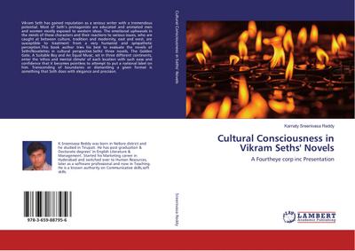 Cultural Consciousness in Vikram Seths’ Novels