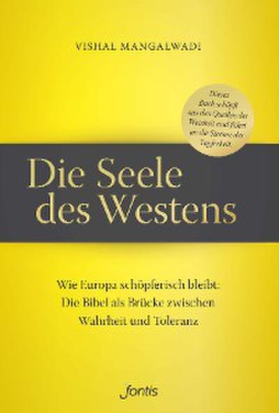 Die Seele des Westens