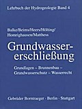 Lehrbuch der Hydrogeologie 4. Grundwassererschließung