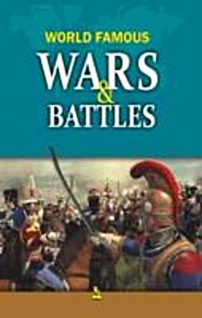 World Famous Wars and Battles