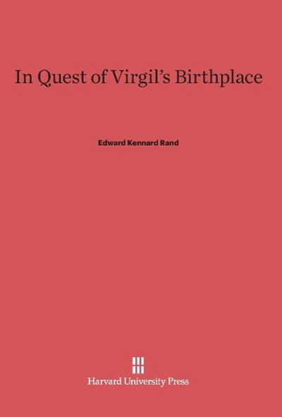 In Quest of Virgil’s Birthplace