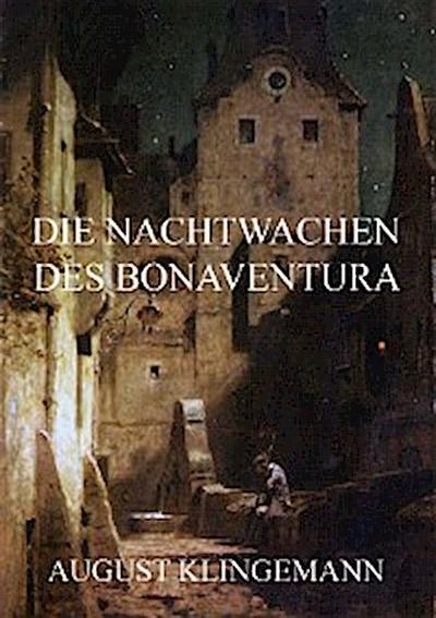 Die Nachtwachen des Bonaventura