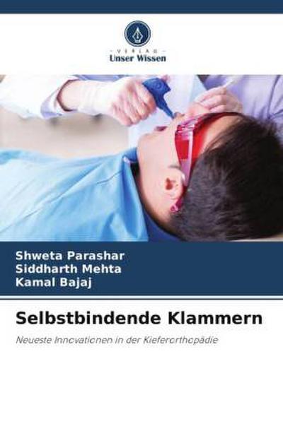 Selbstbindende Klammern