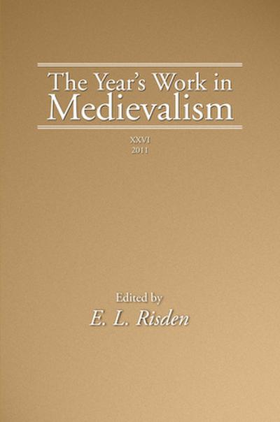 The Year’s Work in Medievalism, 2011