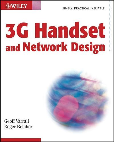 3G Handset and Network Design