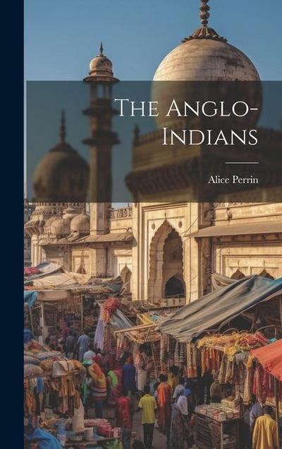 The Anglo-Indians