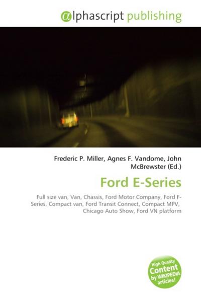 Ford E-Series - Frederic P. Miller