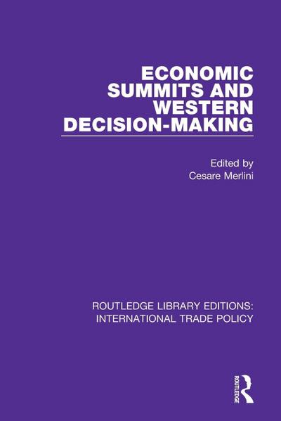 Economic Summits and Western Decision-Making