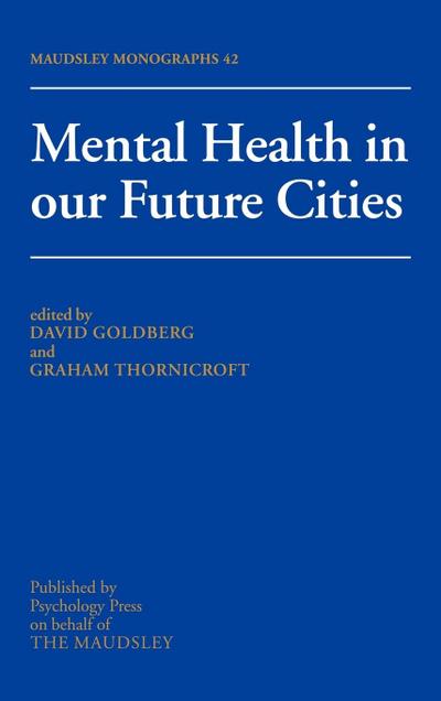 Mental Health In Our Future Cities