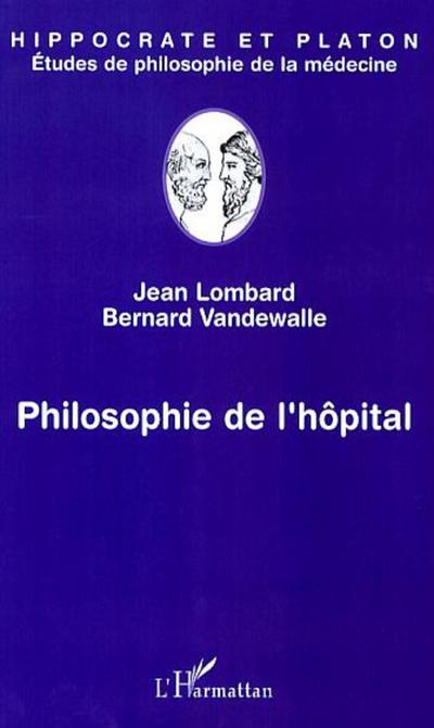 Philosophie de l’hôpital