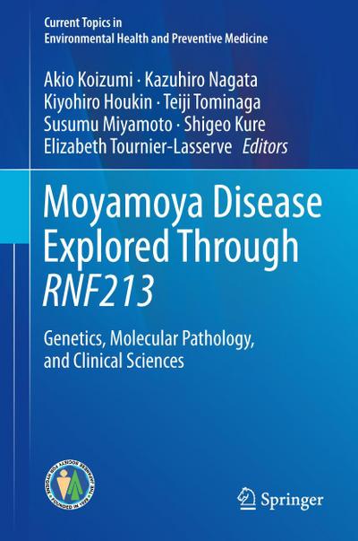 Moyamoya Disease Explored Through RNF213