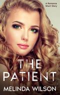 The Patient: A Romance Short Story