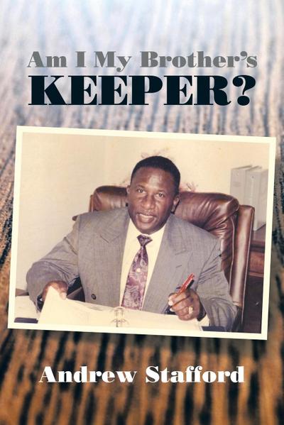 Am I My Brother’s Keeper?