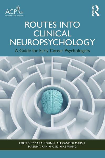 Routes into Clinical Neuropsychology
