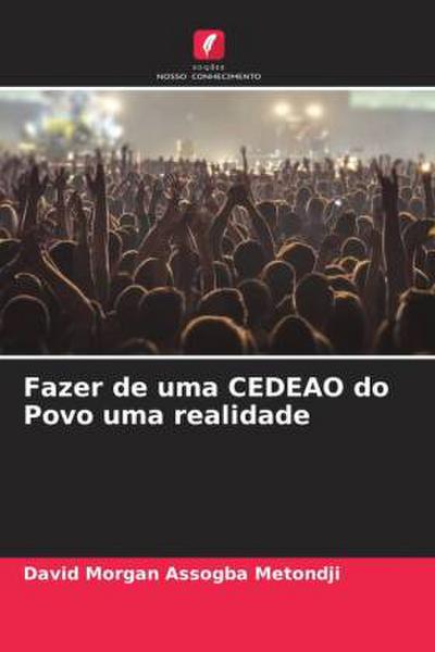 Fazer de uma CEDEAO do Povo uma realidade