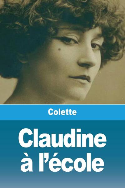 Claudine à l’école