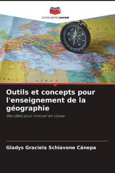 Outils et concepts pour l’enseignement de la géographie