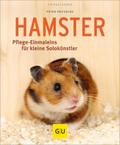 Hamster: Pflege-Einmaleins für kleine Solokünstler (GU Kleintiere)
