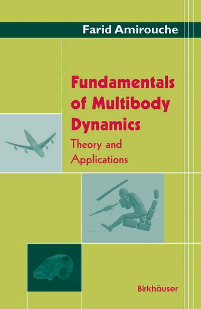 Fundamentals of Multibody Dynamics