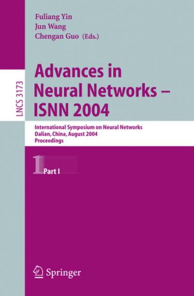 Advances in Neural Networks - ISNN 2004