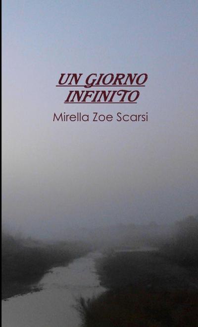 UN GIORNO INFINITO
