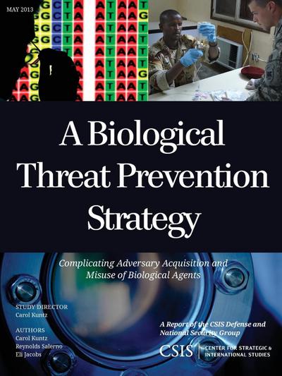 A Biological Threat Prevention Strategy