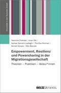 Empowerment, Resilienz und Powersharing in der Migrationsgesellschaft