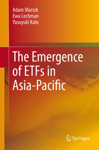The Emergence of ETFs in Asia-Pacific