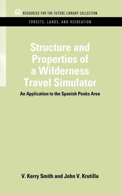 Structure and Properties of a Wilderness Travel Simulator
