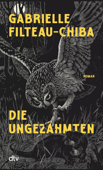Die Ungezähmten (eBook, EPUB) - Gabrielle Filteau-Chiba