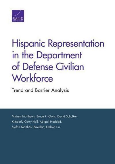 Hispanic Representation in the Department of Defense Civilian Workforce