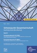 Schwerpunkt Gesamtwirtschaft Kaufmännische Berufss