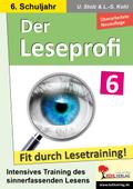 Der Leseprofi - Fit durch Lesetraining / Klasse 6
