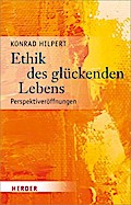 Ethik des glückenden Lebens