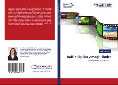 Halkla Iliskiler Amaçli Filmler