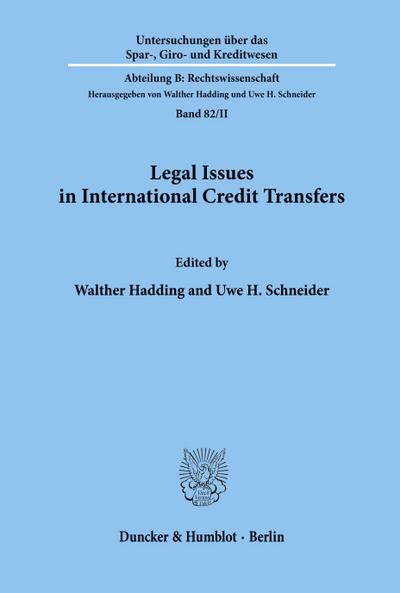 Legal Issues in International Credit Transfers.