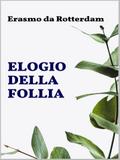 Elogio della Follia