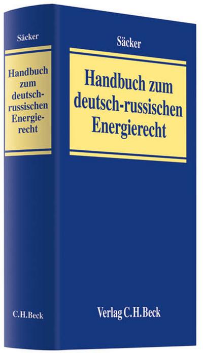 Handbuch zum deutsch-russischen Energierecht