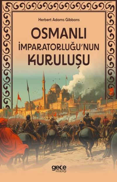 Osmanli Imparatorlugunun Kurulusu