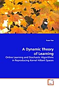 A Dynamic Theory of Learning