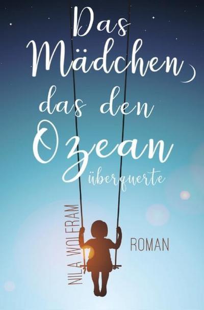 Das Mädchen, das den Ozean überquerte