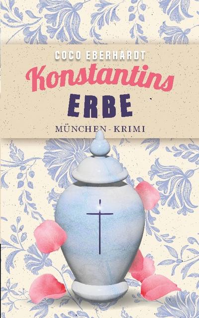 Konstantins Erbe