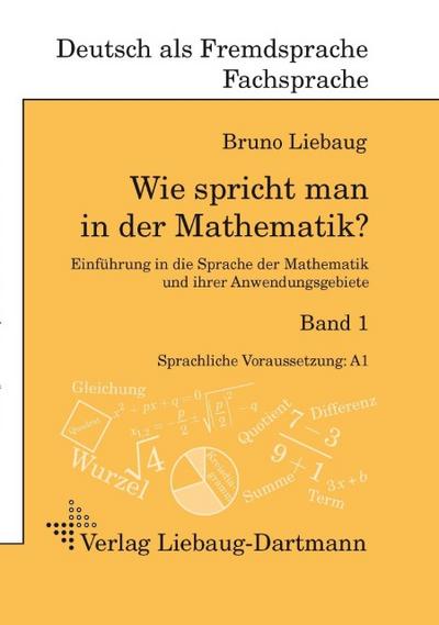 Wie spricht man in der Mathematik? 1