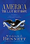 America: The Last Best Hope (Volume II)